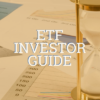 ETF Investor Guide